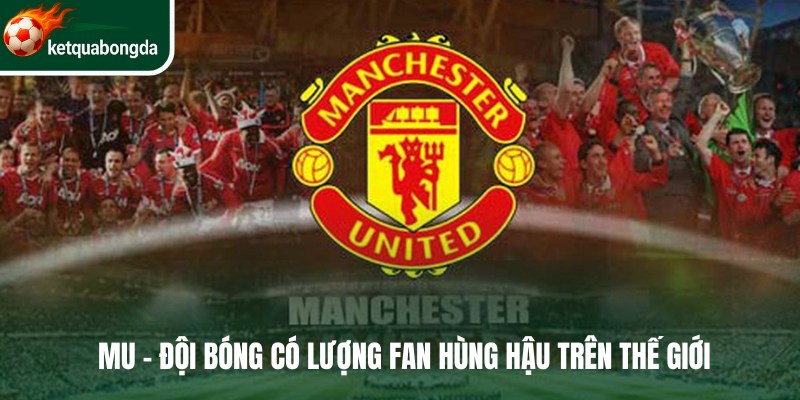 Mu - Đội bóng có lượng fan hùng hậu trên thế giới 