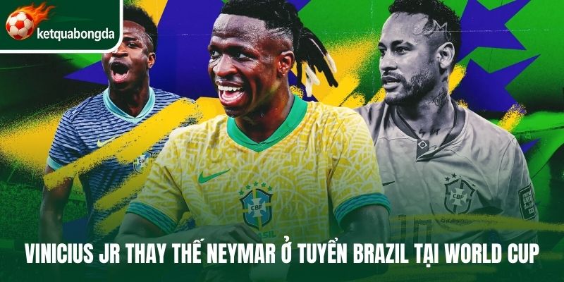 Vinicius Jr thay thế Neymar ở tuyển Brazil