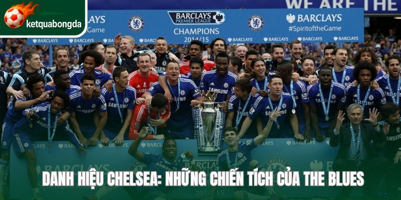 Danh Hiệu Chelsea