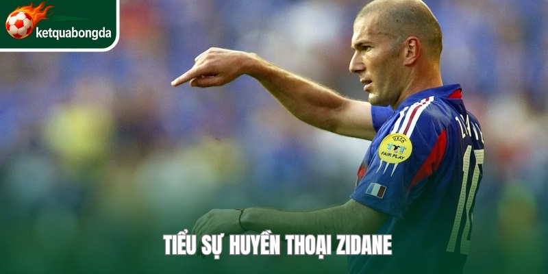 Huyền thoại Zinedine Zidane cực vĩ đại trong làng bóng đá 