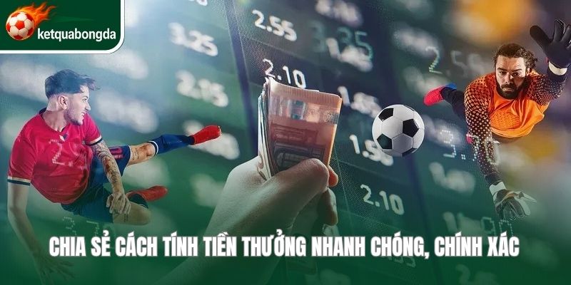 Chia sẻ cách tính tiền thưởng nhanh chóng, chính xác 