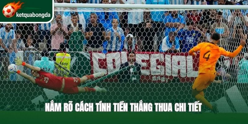 Nắm rõ cách tính tiền thắng thua chi tiết 