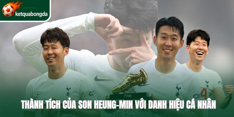 Thành tích cá nhân nổi bật của Son Heung-min